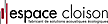 Espace Cloison