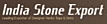 INDIA STONE EXPORT