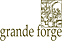 GRANDE FORGE