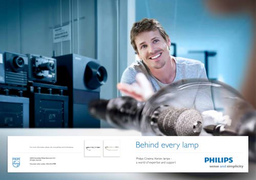 Behind every lamp - Philips Cinema Xenon lamps - a world of expertise and support