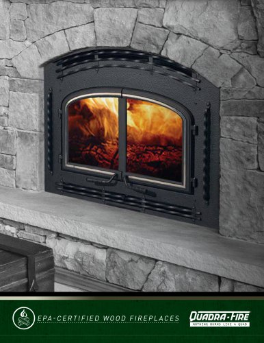 EPA-CERTIFIED WOOD FIREPLACES