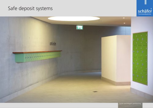 Safe deposit systems