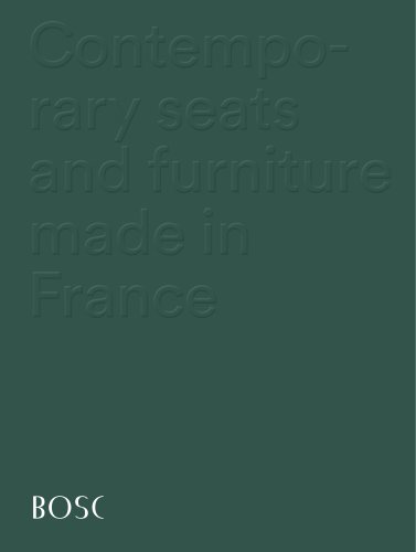 Contemporary seats and furniture made in France