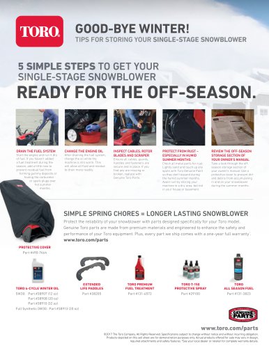 5 SIMPLE STEPS TO GET YOUR SINGLE-STAGE SNOWBLOWER READY FOR THE OFF-SEASON.