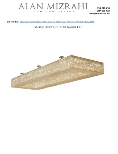 https://alanmizrahilighting.net/commercial-lighting/AM4000-RECTANGULAR-BAGUETTE