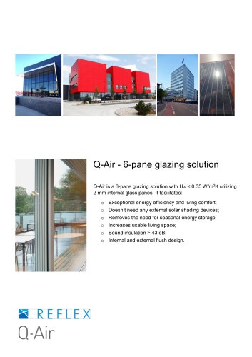 Q-Air - 6-pane glazing solution