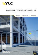 TEMPORARY FENCES AND BARRIERS