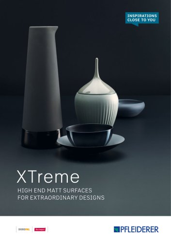 XTreme HIGH END MATT SURFACES FOR EXTRAORDINARY DESIGNS