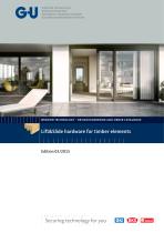 WINDOW TECHNOLOGY - DESIGN HANDBOOK AND ORDER CATALOGUE - Lift&Slide hardware for timber elements