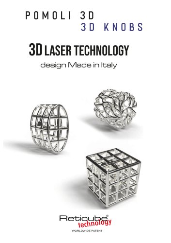 POMOLI 3D - 3D KNOBS 3D LASER TECHNOLOGY design Made in Italy