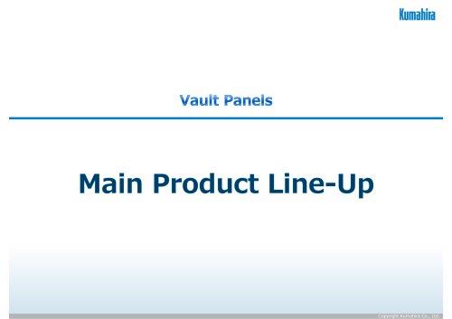 Vault panels - Main Product Line-Up