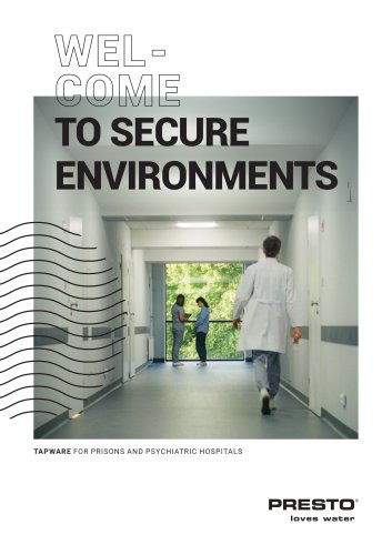 Secure environments - vandal-proof