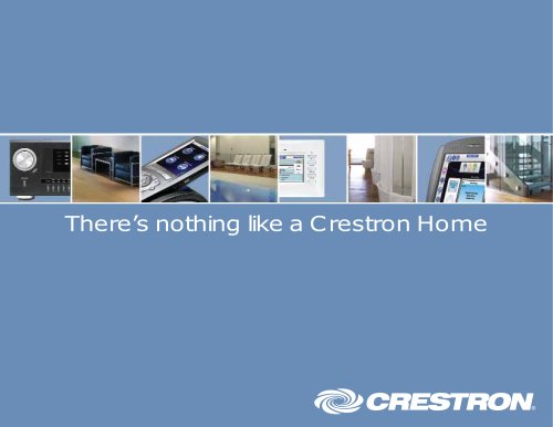 There's nothing like a Crestron Home