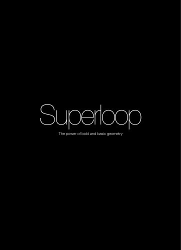 Superloop