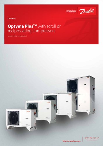 Catalogue - Optyma Plus with scroll and reciprocating compressors