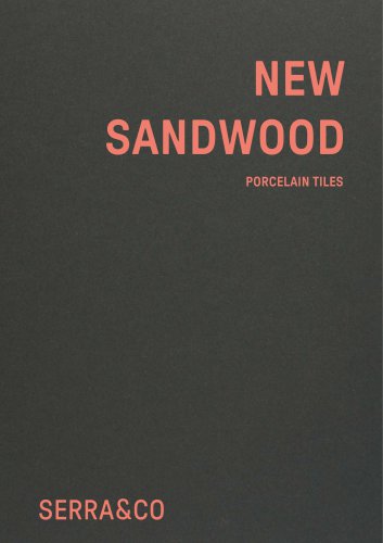 NEW SANDWOOD