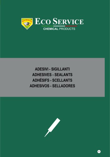 ADHESIVES - SEALANTS