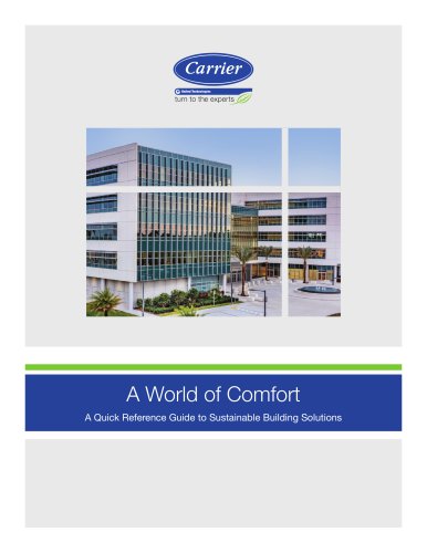 A World of Comfort A Quick Reference Guide to Sustainable bulding solutions