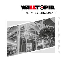 WALLTOPIA ACTIVE ENTERTAINMENT