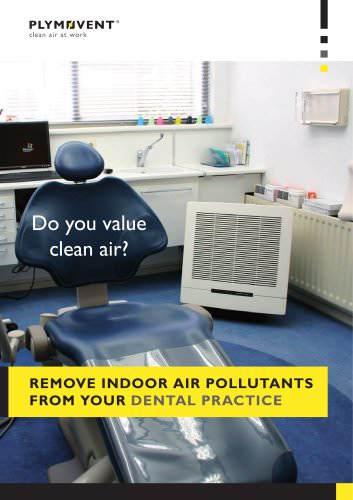 Remove indoor air pollutants from your dental practice