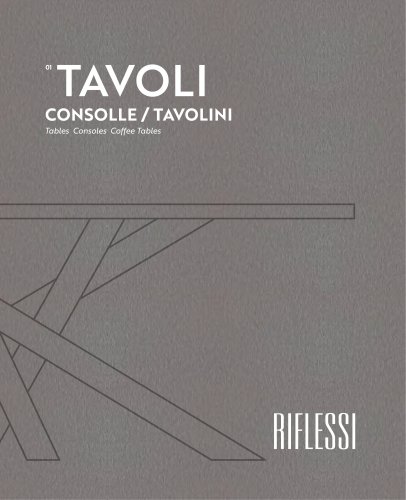 TABLES, CONSOLES AND COFFEE TABLES 