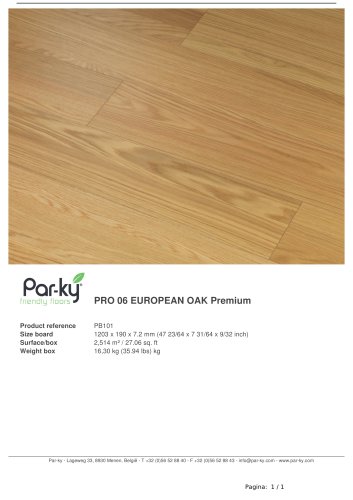 PRO 06 EUROPEAN OAK Premium