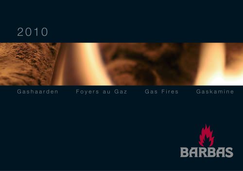 Barbas Gas Fires 2010