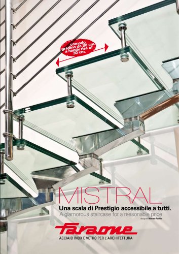 Mistral, the latest staircase model