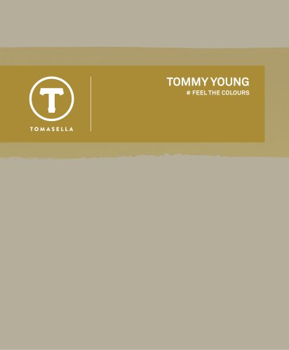 TOMMY YOUNG # FEEL THE COLOURS