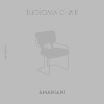 MASTERPIECE. Tucroma chair
