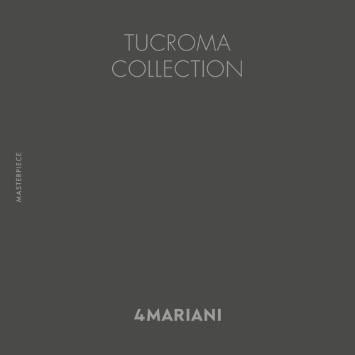 MASTERPIECE - Tucroma collection