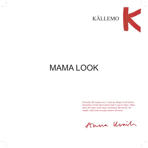 Mama Look, Anna Kraitz, 2010 