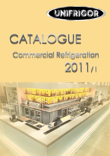 CATALOGUE Commercial Refrigeration 2011