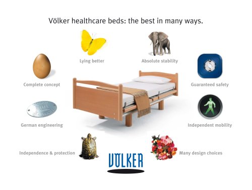 Völker healthcare beds: the best in many ways.