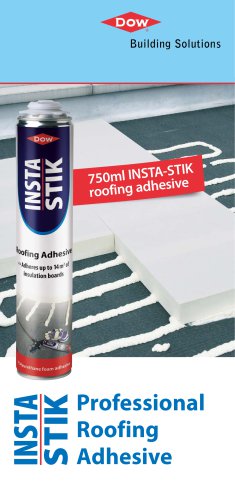 750ml INSTA-STIK roofing adhesive