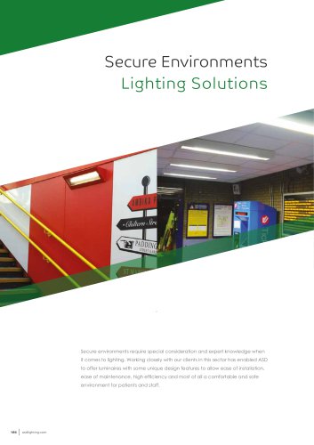 Secure Environments Lighting Solutions