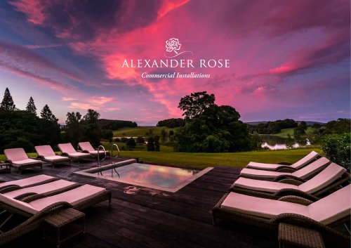 ALEXANDER ROSE Commercial Installations