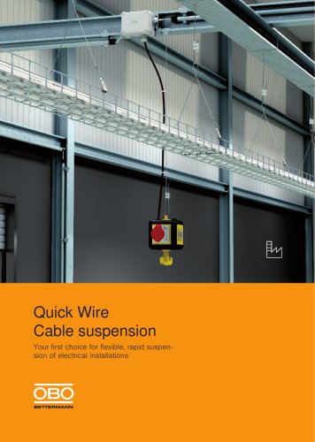 Quick Wire Cable Suspension