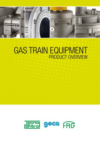 GAS TRAIN EQUIPMENT PRODUCT OVERVIEW