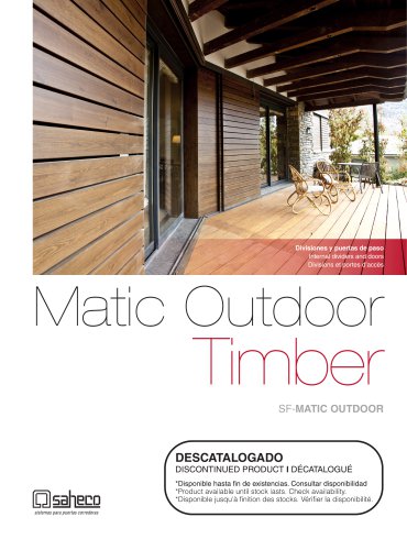 Matic Outdoor Timber