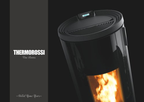 PELLET STOVES, THERMOSTOVES, PELLET BOILER - NEWS 2018